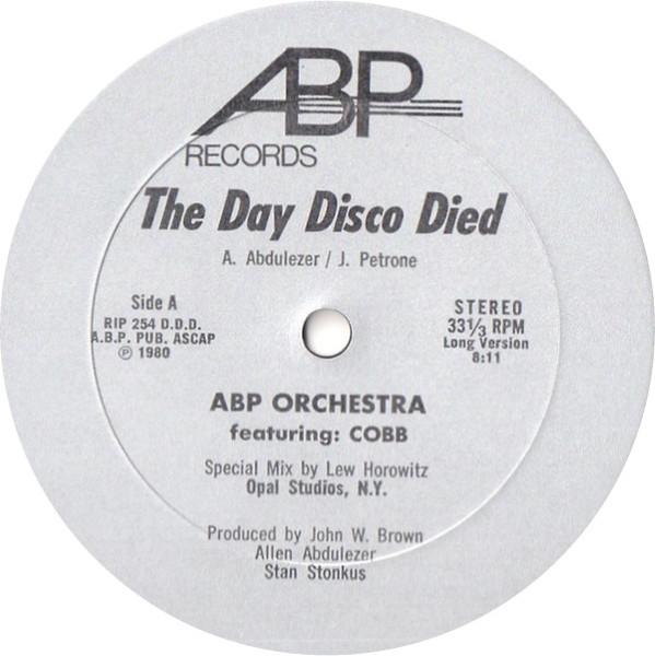 ABP Orchestra Featuring Cobb – The Day Disco Died (1980, Vinyl) - Discogs