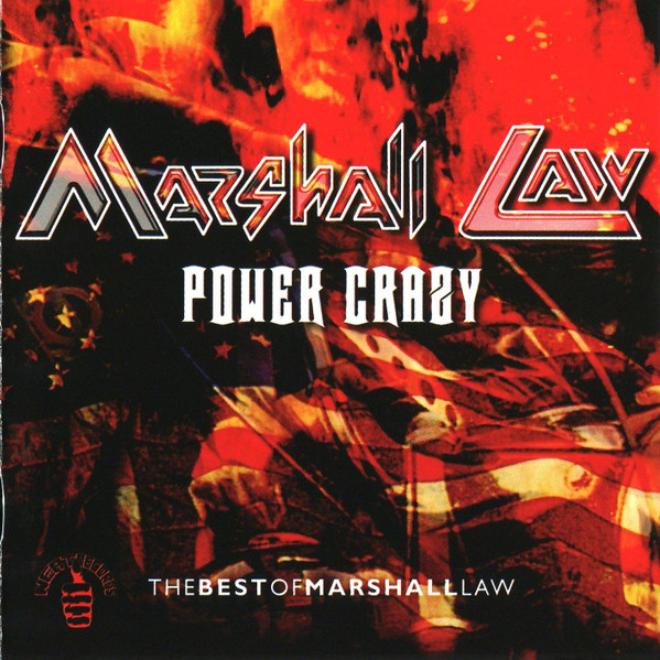 Marshall Law – Power Crazy - The Best Of Marshall Law (2002, CD