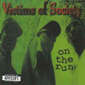 Victims Of Society (3) - On The Run album cover