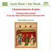 Ensemble Unicorn - Chominciamento Di Gioia (Virtuoso Dance-Music From The Time Of Boccaccio's Decamerone)