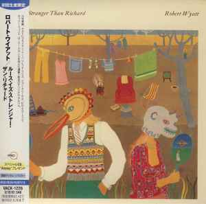 Robert Wyatt - Ruth Is Stranger Than Richard album cover