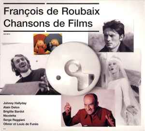 François De Roubaix - Chansons De Films