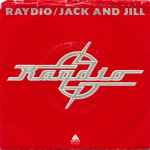 Jack and Jill / Raydio