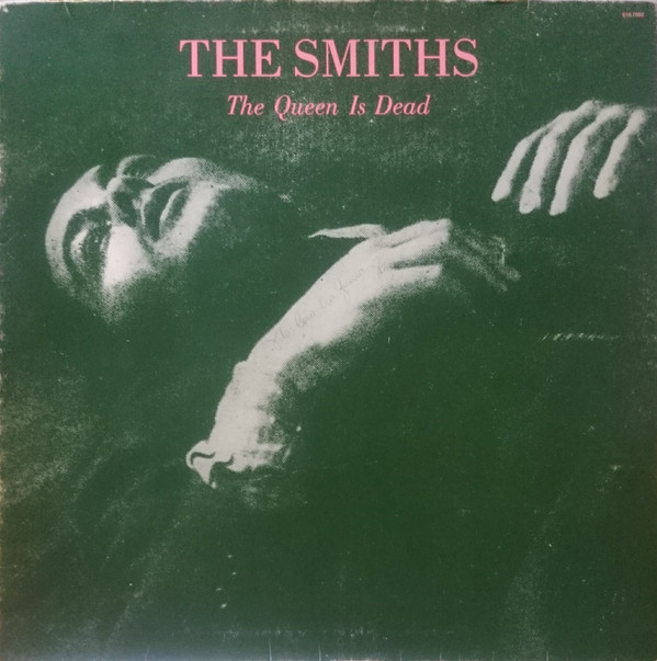 The Smiths - The Queen Is Dead (1986-06-16)