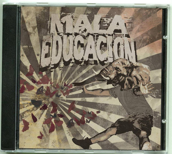 lataa albumi Mala Educacion - Mala Educacion