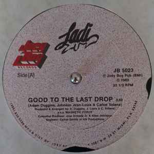 Ladi Luv - Good To The Last Drop