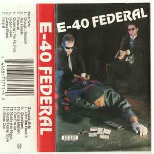 E-40 – Federal (1993, Cassette) - Discogs