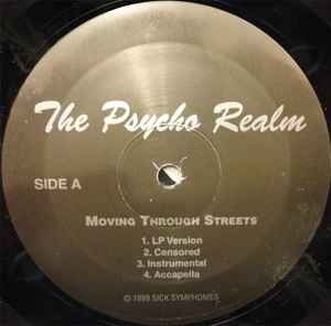 Psycho Realm - Moving Through Streets / Sick Dogs album cover