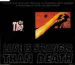 Cover of Love Is Stronger Than Death, 1993-06-00, CD