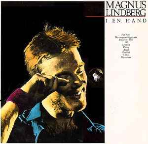 Magnus Lindberg (4) - I En Hand album cover