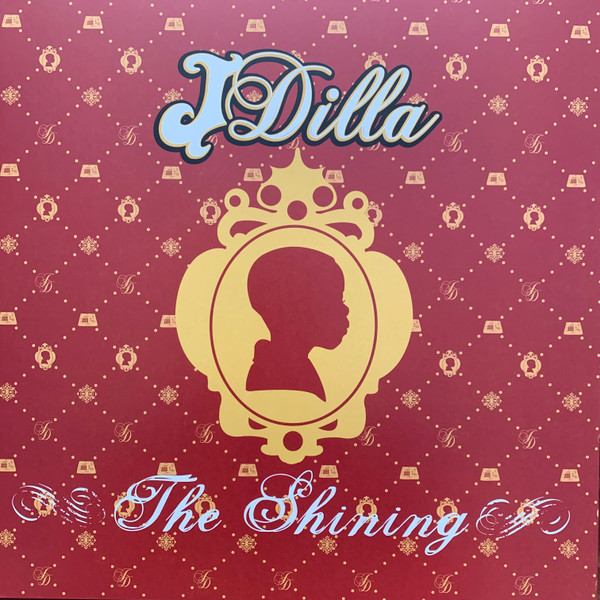 J Dilla – The Shining (2016, Red Opaque, Gatefold, Vinyl) - Discogs