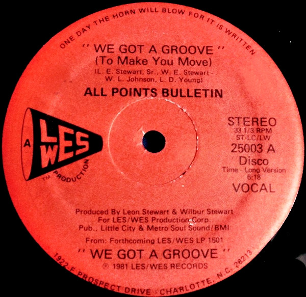All Points Bulletin – We Got A Groove (To Make You Move) (1981 