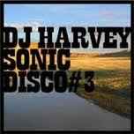 DJ Harvey - Sonic Disco #3 album cover