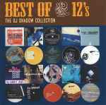 Best Of Mowax 12's - The DJ Shadow Collection (2007, CD) - Discogs