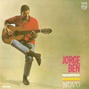 Samba Esquema Novo - Jorge Ben