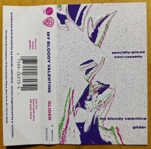 My Bloody Valentine – Glider (1990, SR, Cassette) - Discogs