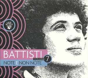 Lucio Battisti - Note E Non Note - Volume 7
