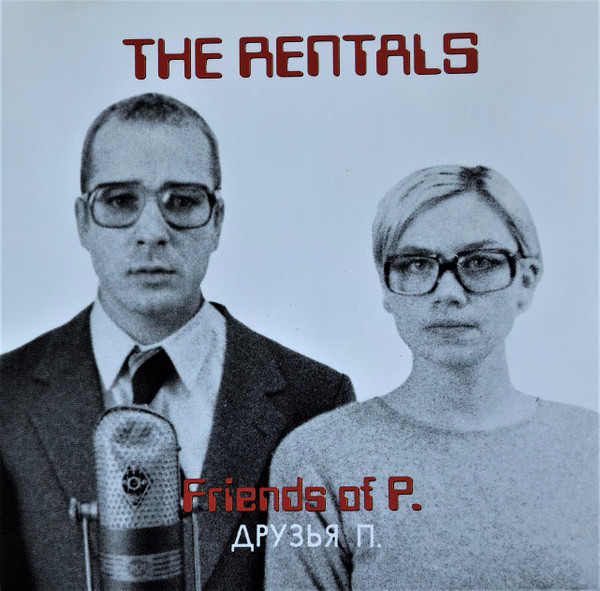 The Rentals - Friends Of P. | Releases | Discogs