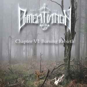Dimentianon - Chapter VI: Burning Rebirth album cover