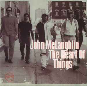 The Heart Of Things - John McLaughlin