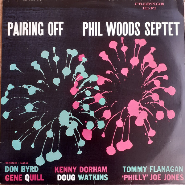 Phil Woods Septet – Pairing Off (1956, Vinyl) - Discogs