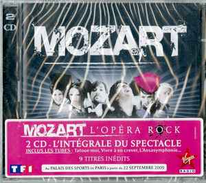 La Troupe de Mozart, L'Opéra Rock – 2CD / L'Integrale Du Spectacle