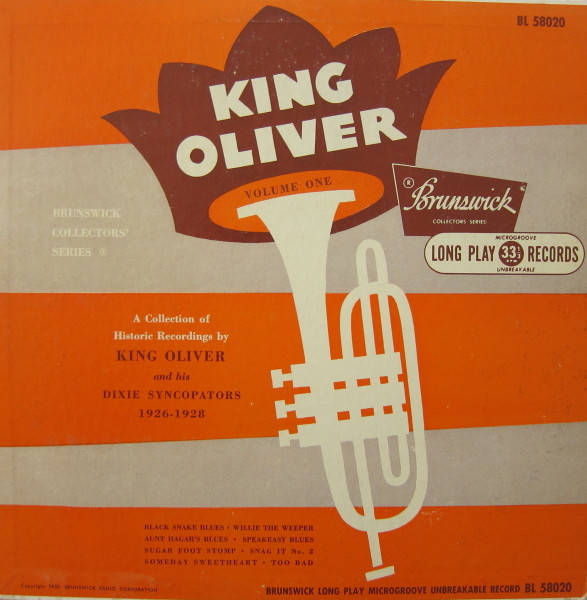 King Oliver And His Dixie Syncopators – King Oliver Volume One (A 