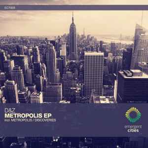 D&Z - Metropolis EP album cover