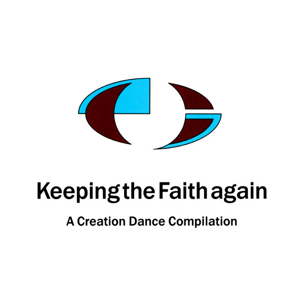 descargar álbum Various - Keeping The Faith Again A Creation Dance Compilation