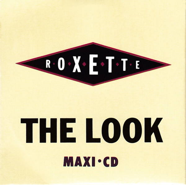 Roxette – The Look (1989, CD) - Discogs