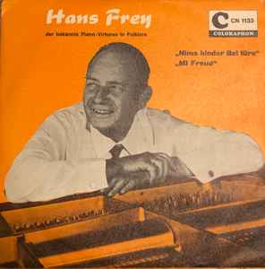 Hans Frey - Nim S'Hinder Bei Füre / Mi Freud album cover
