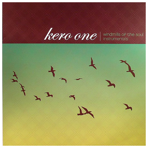 Kero One – Windmills Of The Soul (2006, Vinyl) - Discogs