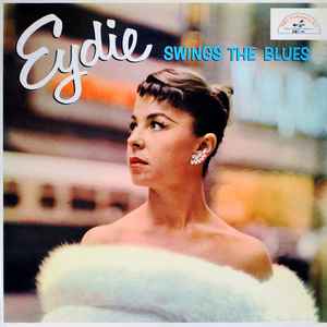 Eydie Swings The Blues - Eydie Gorme