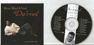 De'rrel – Heart Mind & Soul (1998, CD) - Discogs