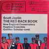 Scott Joplin - New England Conservatory Ragtime Ensemble*, Gunther Schuller - The Red Back Book