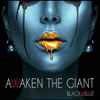 Awaken The Giant - Black & Blue