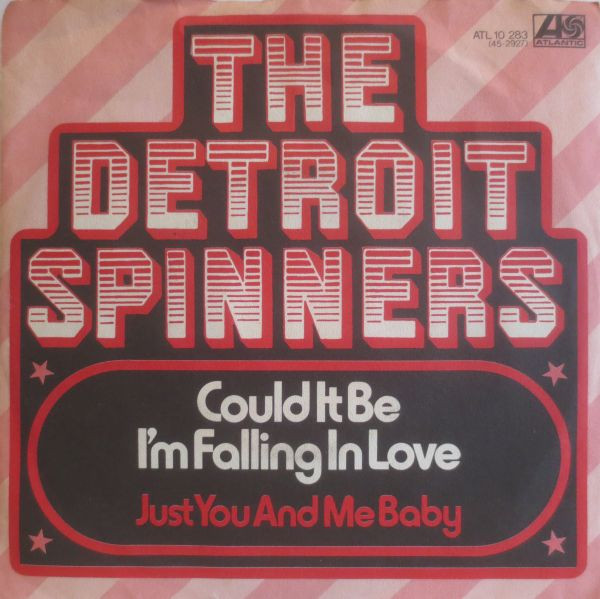 The Detroit Spinners – Could It Be I'm Falling In Love (1973, Vinyl 