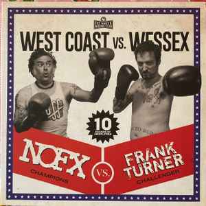 NOFX - West Coast Vs. Wessex album cover