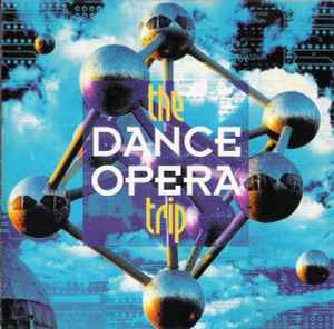 Various - The Dance Opera Trip