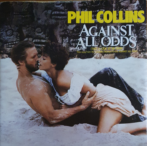 Phil Collins - Against All Odds (Take a Look At Me Now) #philcollins #