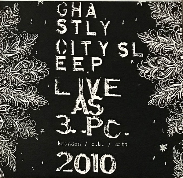 Album herunterladen Ghastly City Sleep - Live As 3PC 2010