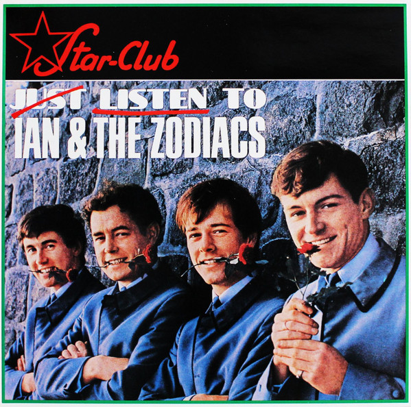 Ian & The Zodiacs - Listen To Ian & The Zodiacs | Releases | Discogs