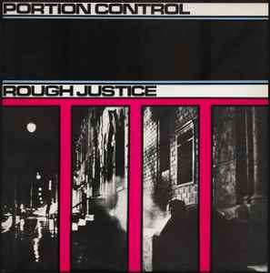 Portion Control - Rough Justice