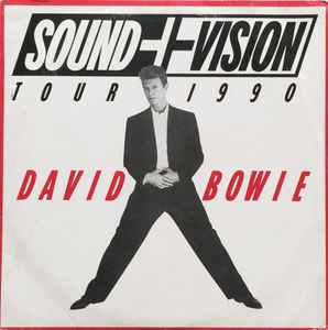 David Bowie – Sound + Vision Tour 1990 (1990, Vinyl) - Discogs