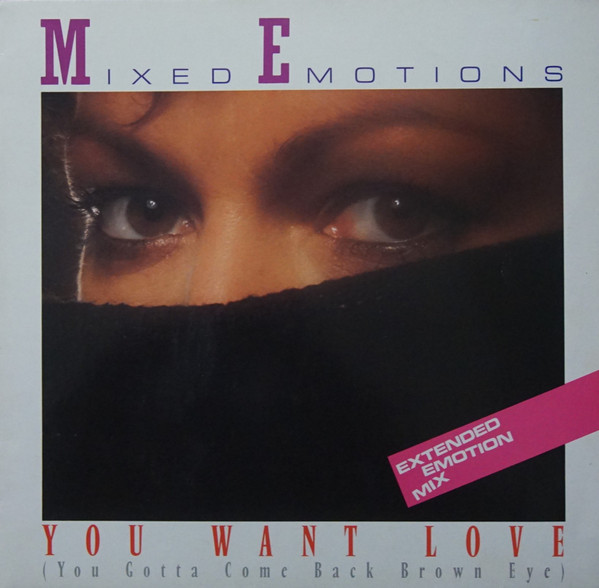 Mixed Emotions - You Want Love (Maria, Maria...) | Releases | Discogs