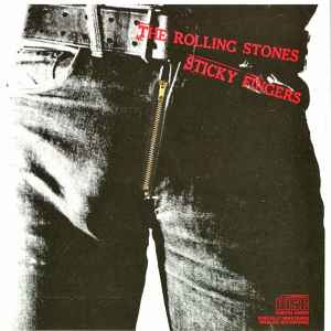 The Rolling Stones – Sticky Fingers (CD) - Discogs