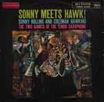 Sonny Rollins And Coleman Hawkins - Sonny Meets Hawk! | Releases