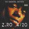Z-Ro - 4/20 - The Smokers Anthem