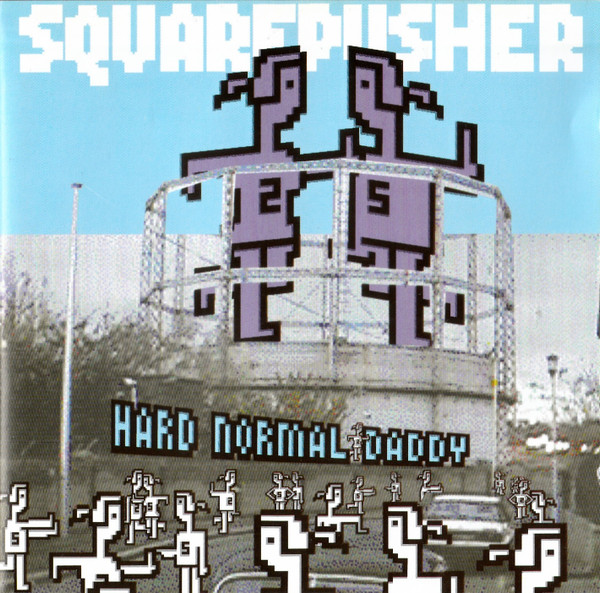 Squarepusher - Hard Normal Daddy | Releases | Discogs