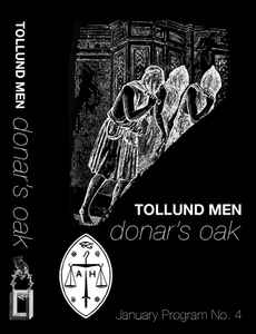 Tollund Men - Donar's Oak